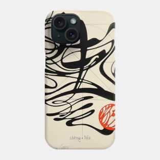 Sheng, life Phone Case