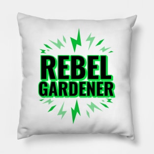 Rebel Gardener Pillow
