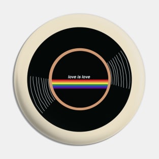 Vinyl - Love is love Pin