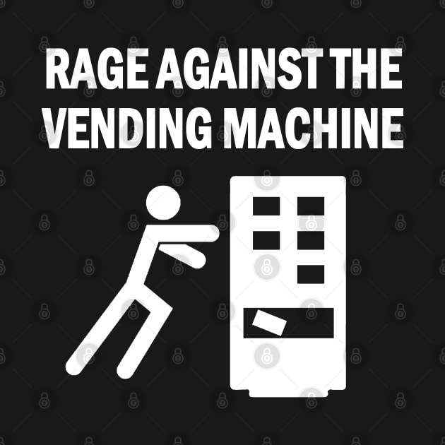 Rage Against The Vending Machine - RATM Funny Parody by Ray Wellman Art