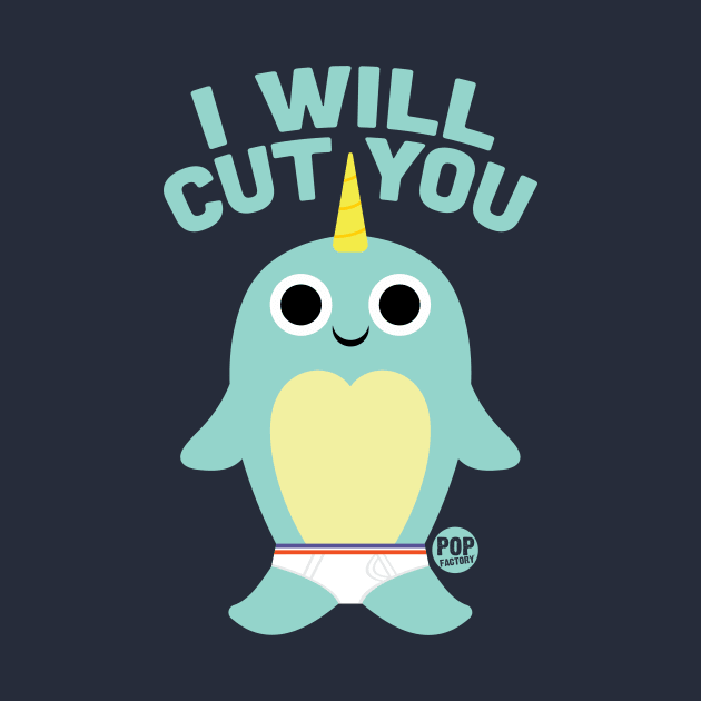 CUT YOU NARWHAL by toddgoldmanart