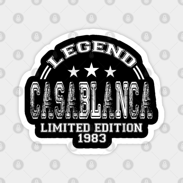 CASABLANCA 1983. Legend. Limited Edition. Born In 1983. Magnet by ShopiLike