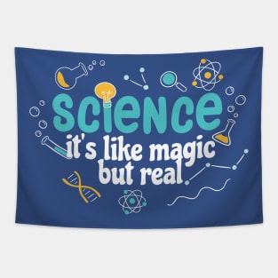 Science Its Like Magic But Real Tapestry