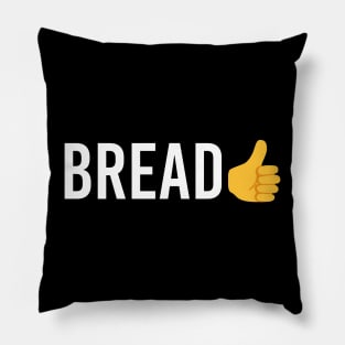 Bread Pillow