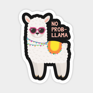 No Prob Llama - Funny Llama Magnet