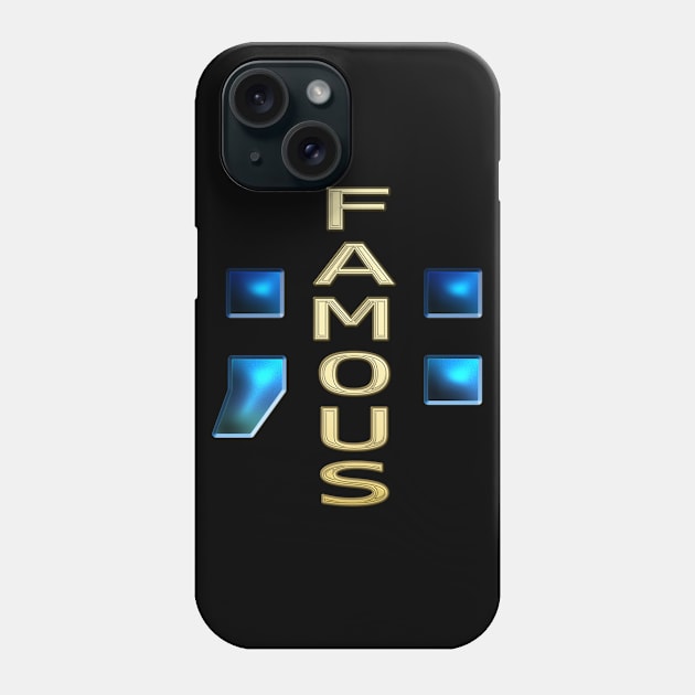 Fame Phone Case by IBMClothing