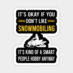 Smart People Hobby Snowmobiling Snowmobile Magnet