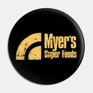 Myer's Super Foods Pin