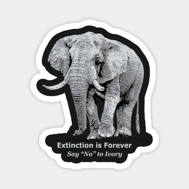 African Elephant "Say No to Ivory" Wildlife Apparel Magnet by scotch