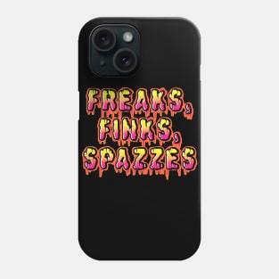 Freaks, Finks, Spazzes - Logo RED Phone Case