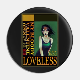 LOVELESS Pin