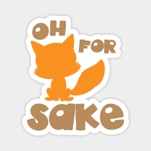 Oh For Fox Sake, Fox Silhouette, Woodland Animal Magnet