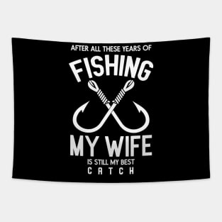 After all these years of fishing Tapestry