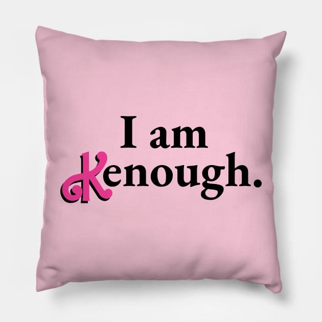 I am Kenough - Tie Dye Pillow by RetroPandora