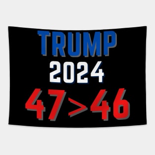 Trump president 2024 FRAUD 47 greater than 46 Tapestry