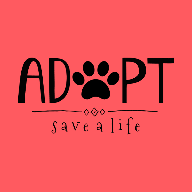 Adopt. Save a Life. by nyah14