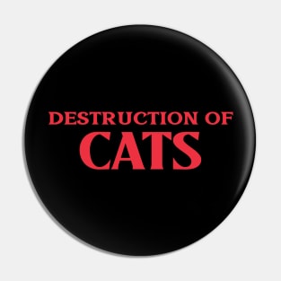 Destruction of Cats Animal Collective Nouns Pin