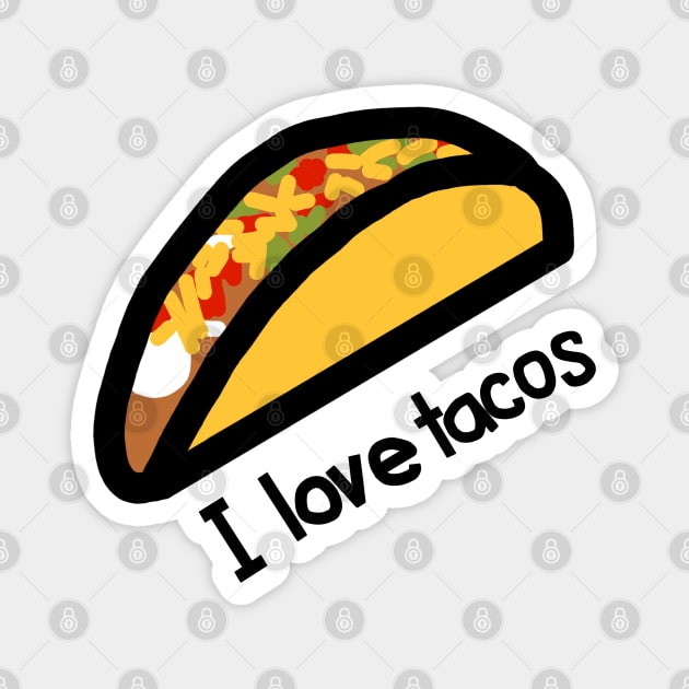 I love Tacos Food Graphic Magnet by ellenhenryart