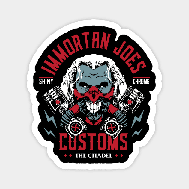 Immortan Joe's Customs Magnet by Woah_Jonny