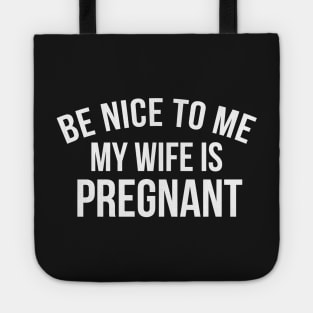 MY WIFE IS PREGNANT Tote