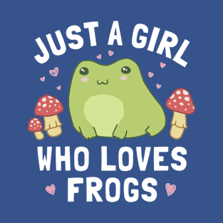 Frogs and Mushrooms, World of a Girl With a Deep Love for Nature T-Shirt