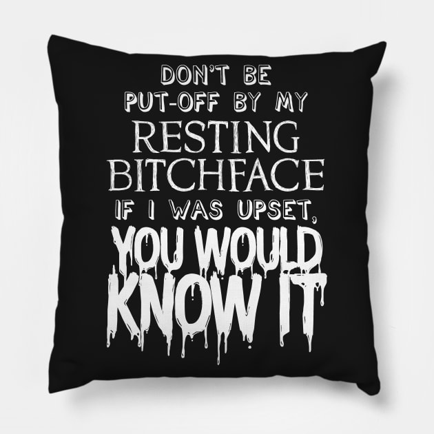 Resting B****FACE - White Version (nsfw) Pillow by stateements