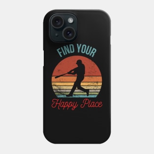 Find Your Happy Place - Baseball Player Silhouette over Retro Sunset Phone Case