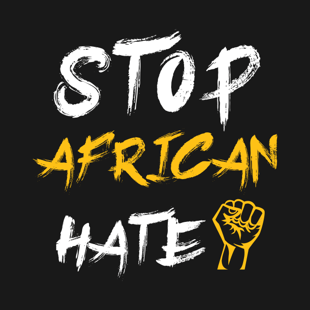 Stop African hate Black lifes matter by PH-Design