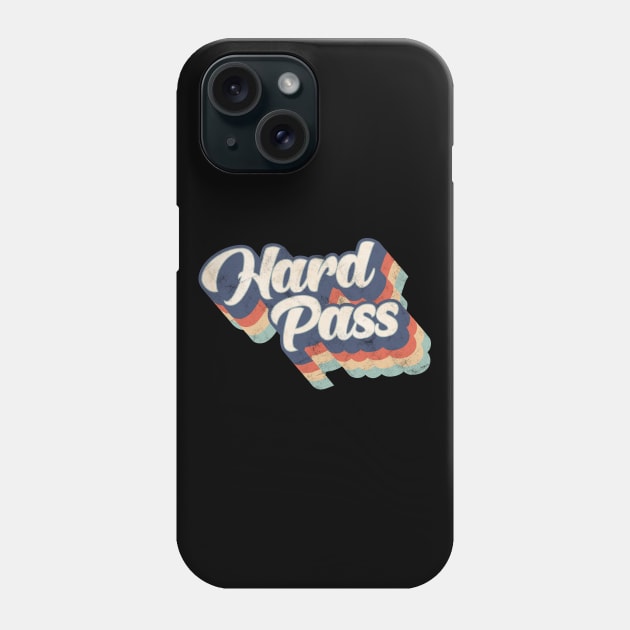 Hard Pass Phone Case by creativespero