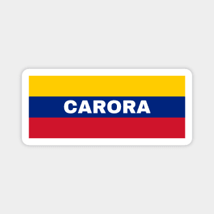 Carora City in Venezuelan Flag Colors Magnet