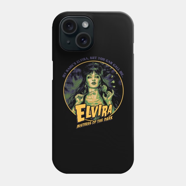 My Name Elvira, But You Can Call Me Phone Case by OrcaDeep