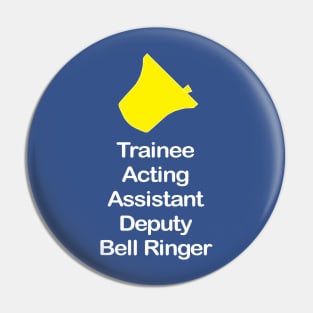 Trainee Bell Ringer (Dark Background) Pin