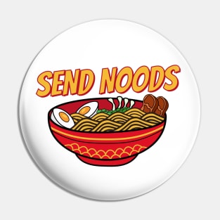 Send noods Pin