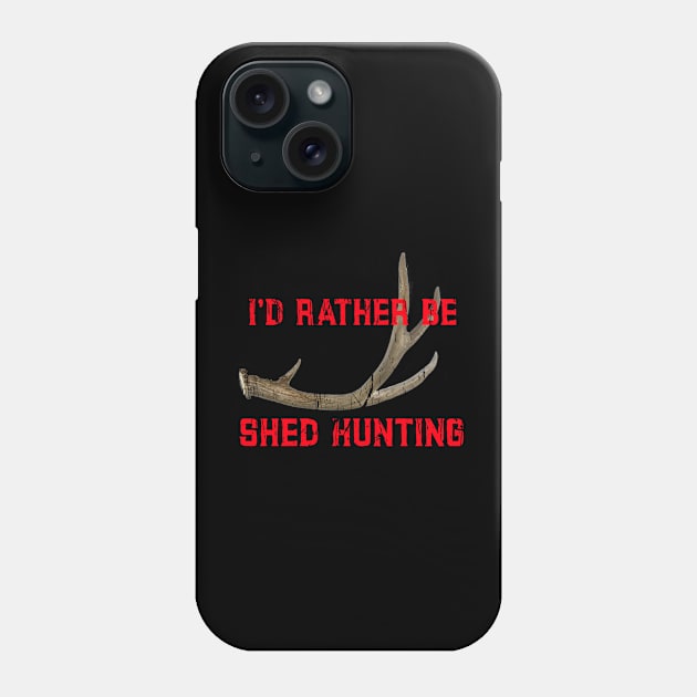 SHED HUNTING Phone Case by Cult Classics