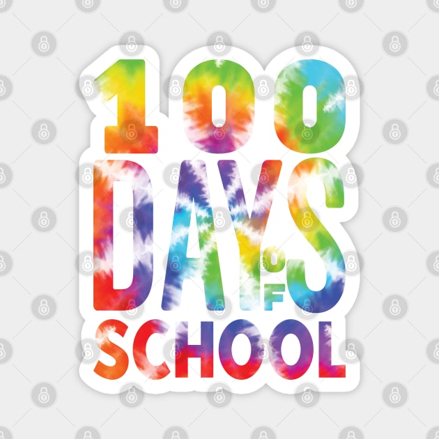 100 Days Of School - Funny Tie Die Design Magnet by Promen Shirts