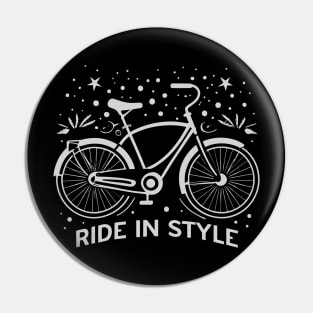 Ride in Style Pin