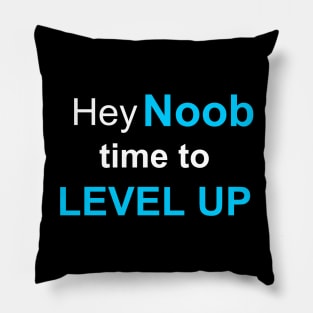 Noob, Level Up Pillow