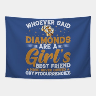 Crypto is a Girl's Best Friend Tapestry