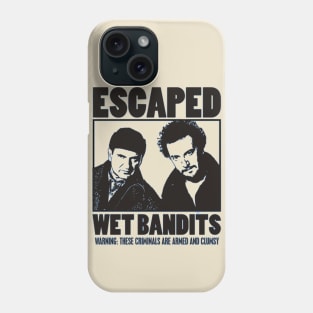 Wet Bandits Phone Case