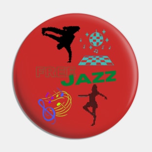 Free Jazz Pin