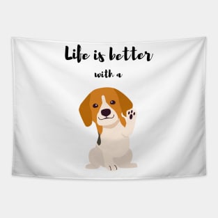 life is better with a 🐶 Tapestry