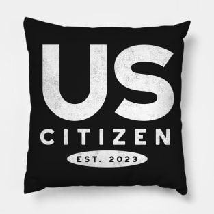 US Citizen 2023 New Citizenship Pillow