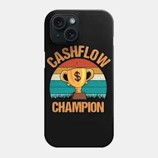 Cashflow Champion Phone Case