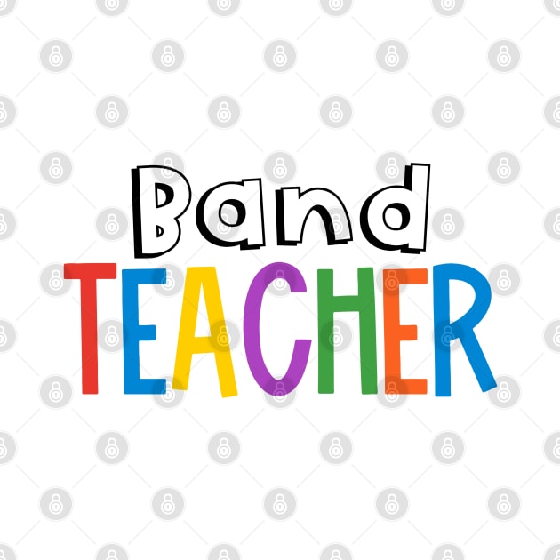 Rainbow Band Teacher by broadwaygurl18
