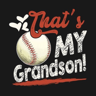 That's My Grandson Baseball T Ball Family Matching T-Shirt