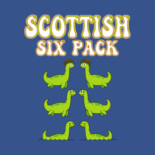 Scottish Six Pack , Nessie Loch Ness Scotland T-Shirt