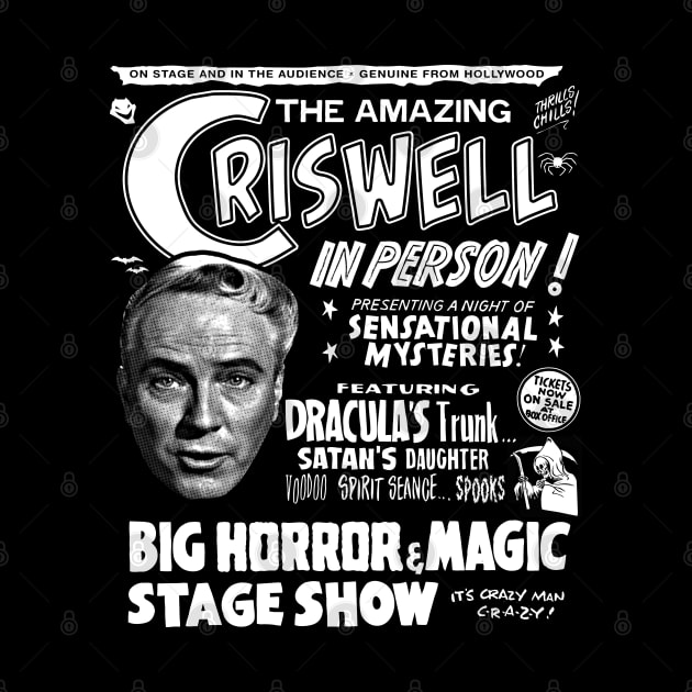 The Amazing Criswell ... in Person! by UnlovelyFrankenstein