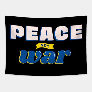 Peace Not War Tapestry