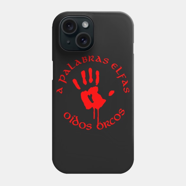 Oídos Orcos red Phone Case by LordDanix