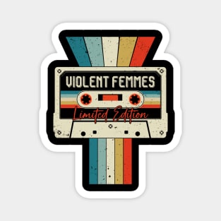 Graphic Violent Femmes Proud Name Cassette Tape Vintage Birthday Gifts Magnet